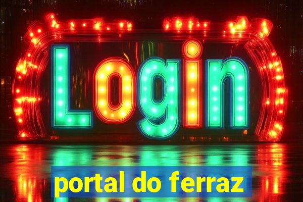 portal do ferraz