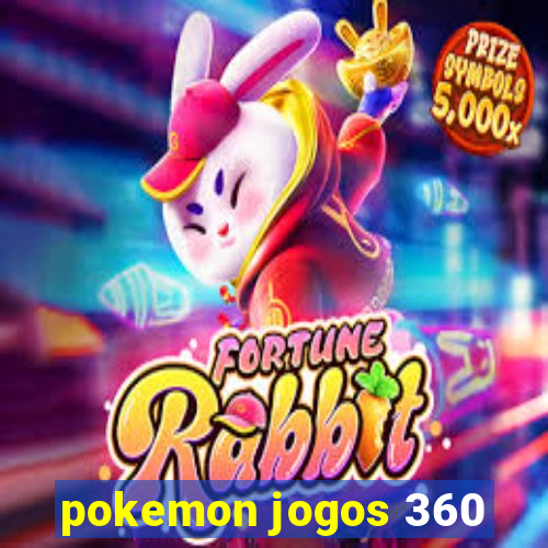 pokemon jogos 360