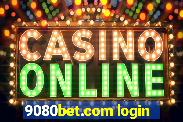 9080bet.com login