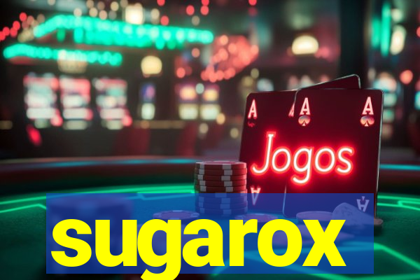 sugarox