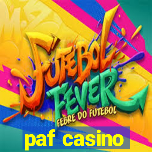 paf casino