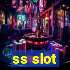 ss slot