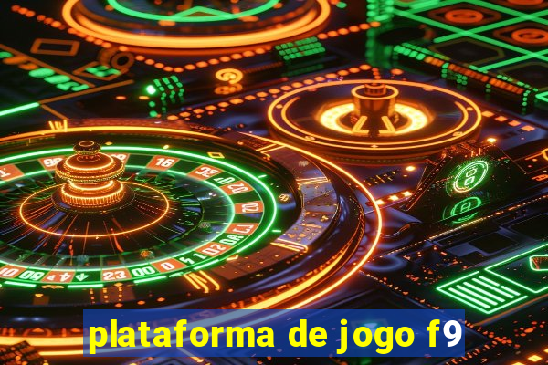 plataforma de jogo f9