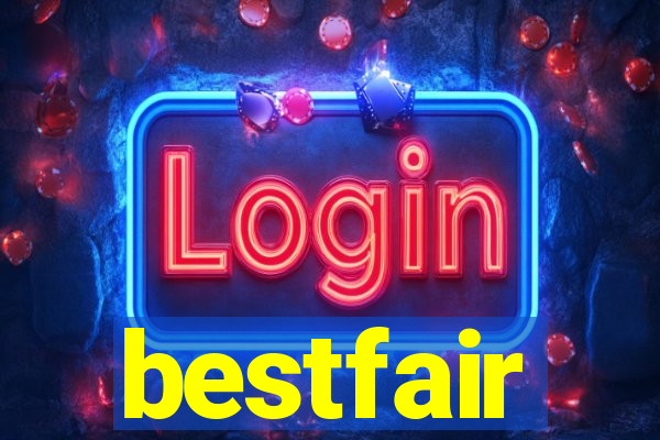 bestfair