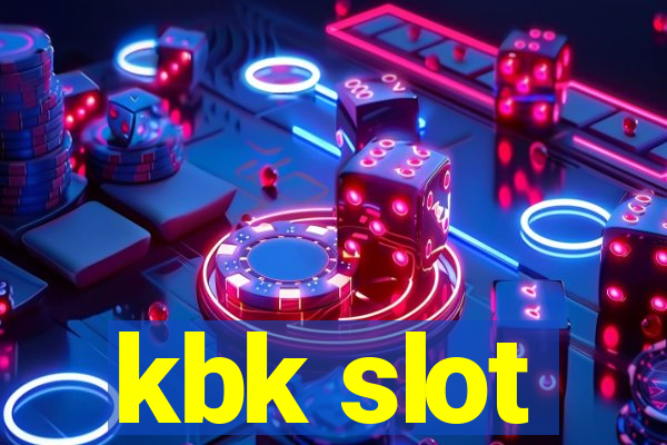 kbk slot