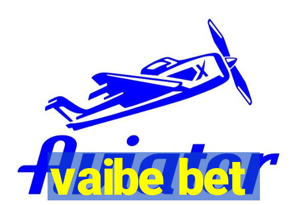 vaibe bet