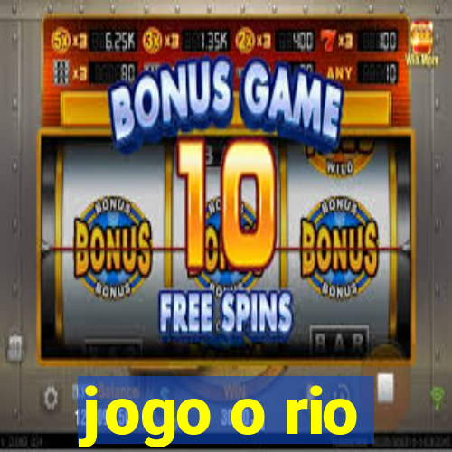 jogo o rio