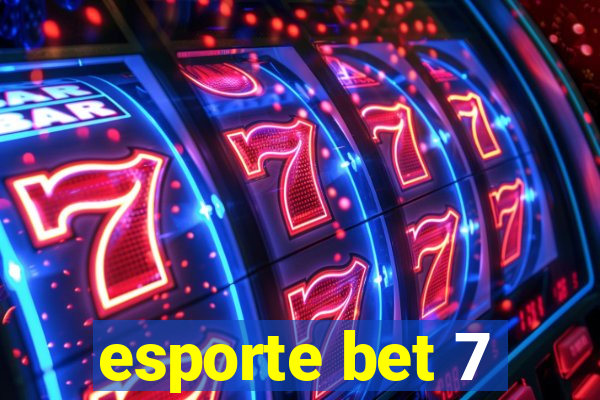 esporte bet 7