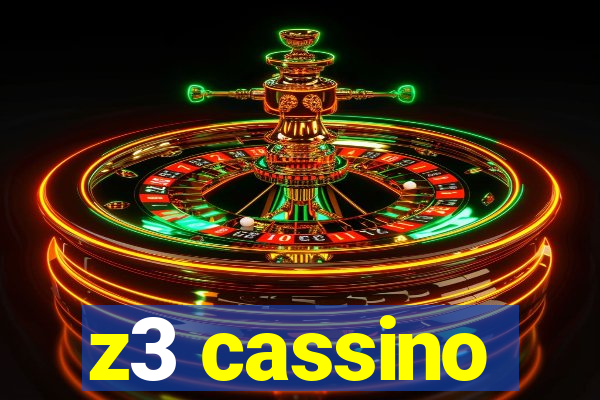 z3 cassino