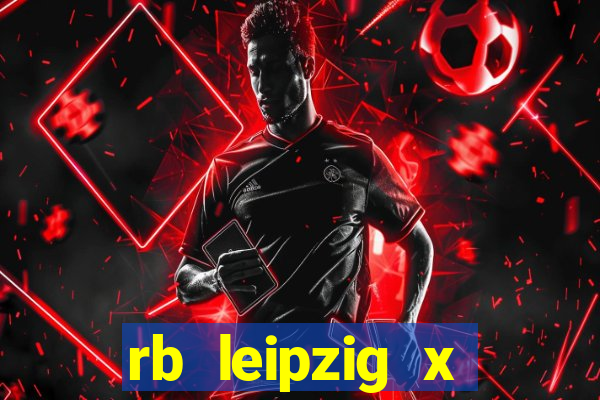 rb leipzig x eintracht frankfurt palpite