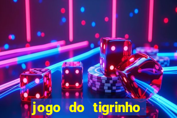 jogo do tigrinho com b?nus grátis