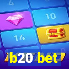 b20 bet