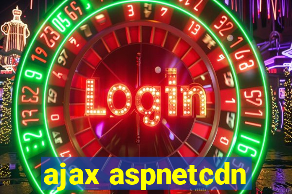 ajax aspnetcdn