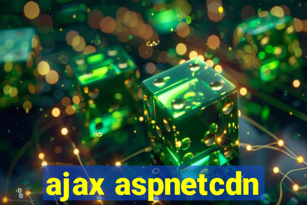 ajax aspnetcdn