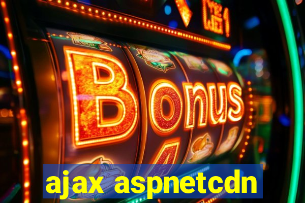 ajax aspnetcdn