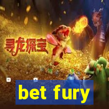 bet fury