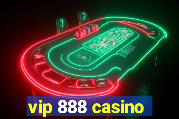 vip 888 casino