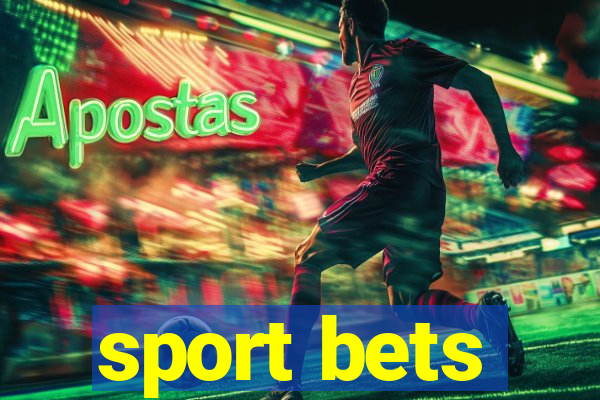 sport bets