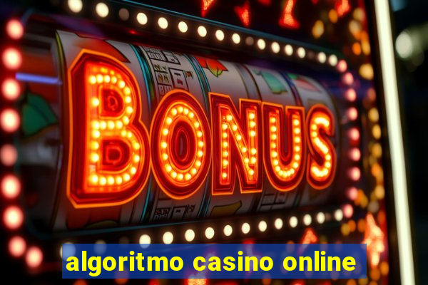 algoritmo casino online