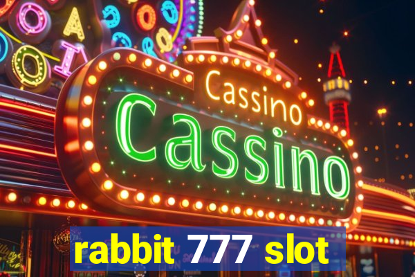 rabbit 777 slot