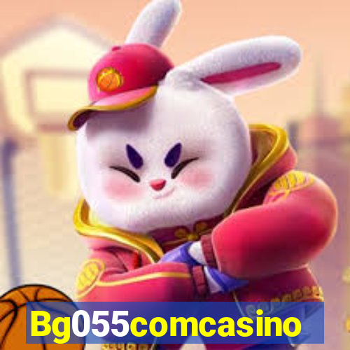 Bg055comcasino