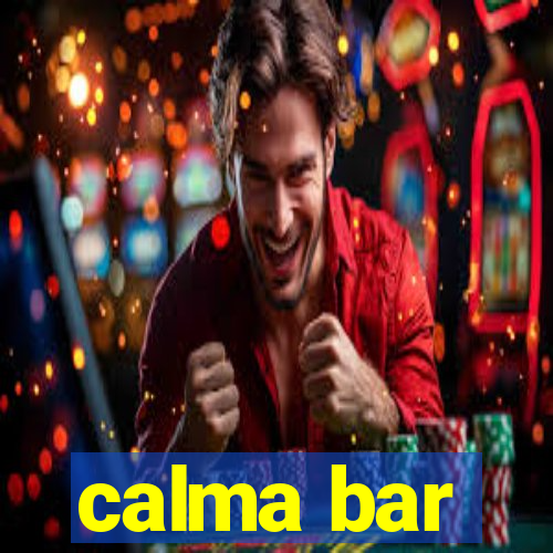 calma bar