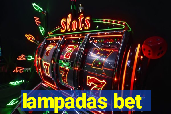 lampadas bet