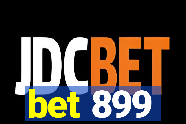 bet 899