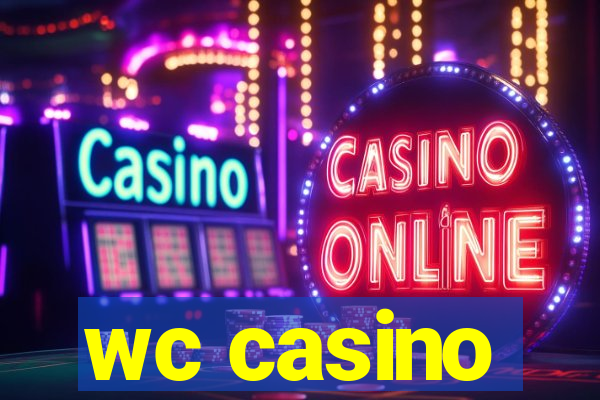 wc casino