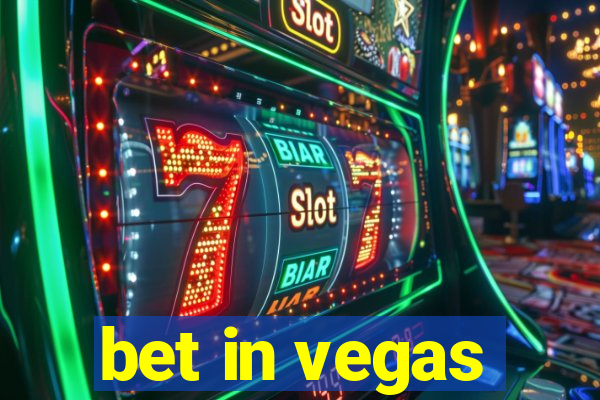 bet in vegas