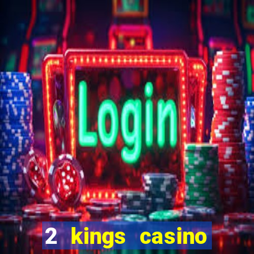 2 kings casino kings mountain