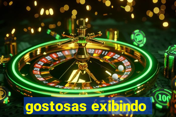 gostosas exibindo