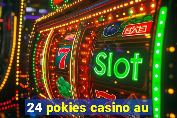 24 pokies casino au