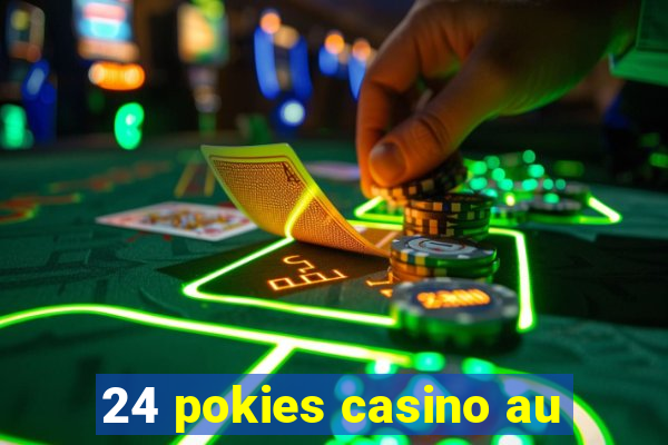 24 pokies casino au