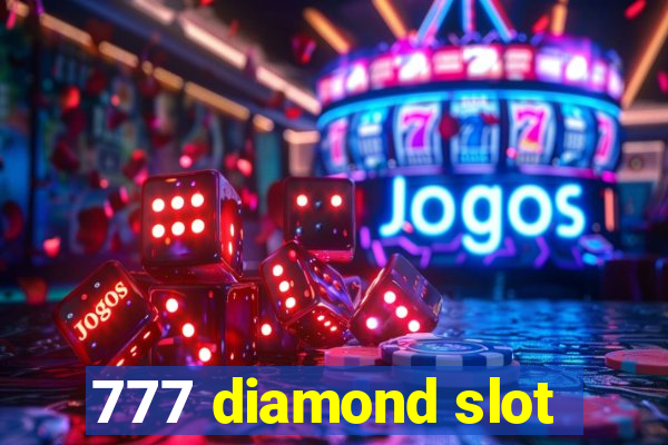 777 diamond slot