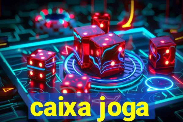 caixa joga