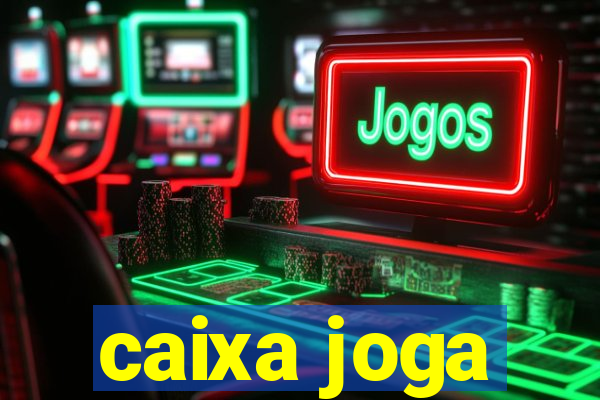 caixa joga