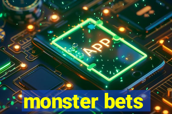 monster bets