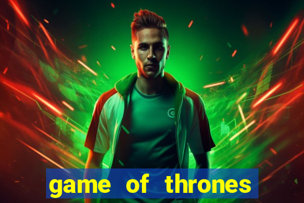 game of thrones online jogo