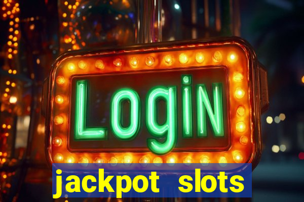 jackpot slots casino gratis