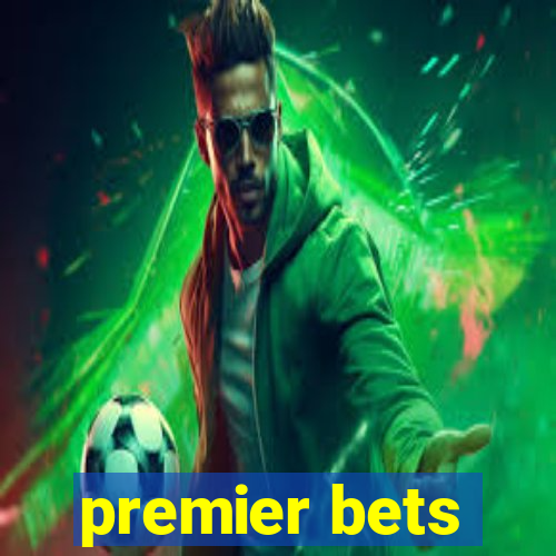 premier bets