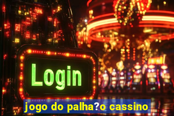 jogo do palha?o cassino