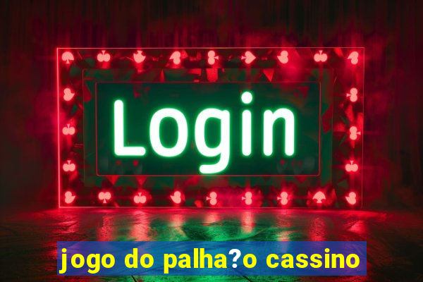 jogo do palha?o cassino