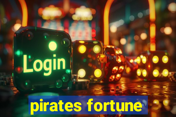 pirates fortune