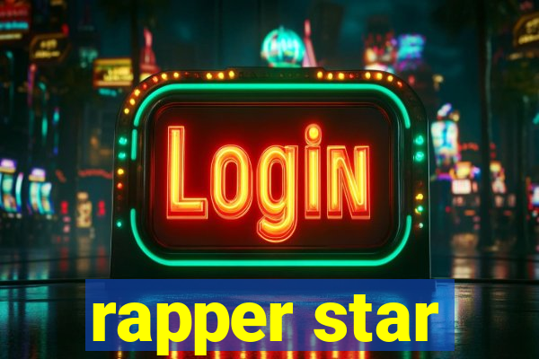 rapper star