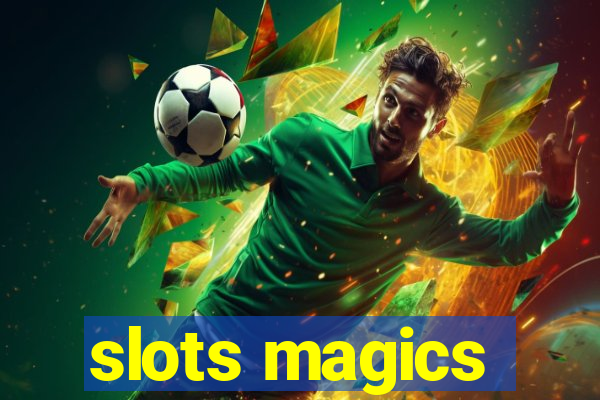 slots magics