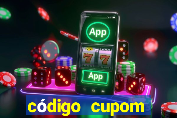 código cupom estrela bet