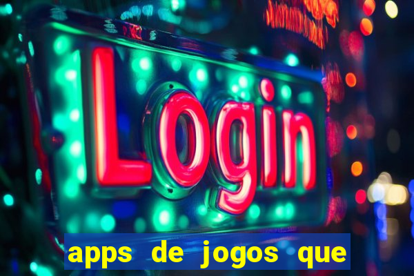 apps de jogos que realmente pagam