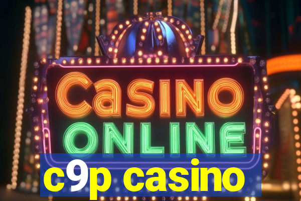 c9p casino