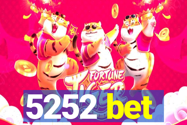 5252 bet